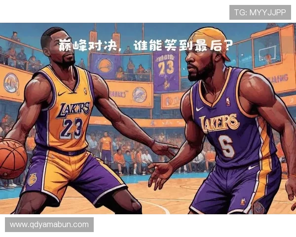 NBA赛场焦点之战豪门对决新星崛起老将发力助推球队季后赛冲刺
